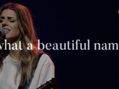 What A Beautiful Name – Hillsong Worship