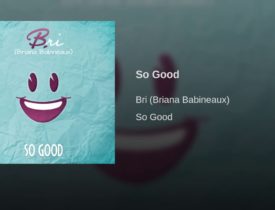 Bri – So Good
