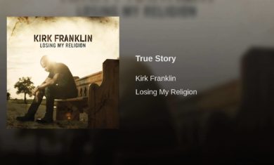 Kirk Franklin – True Story