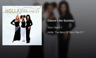 Trin-I-Tee 5:7 – Dance Like Sunday