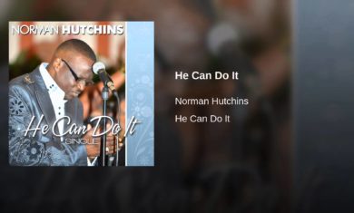 Norman Hutchins – He Can Do It