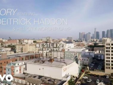Deitrick Haddon – Glory ft. Hill City Worship Camp