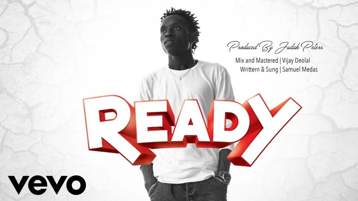 READY – Samuel Medas [Official Lyric Video]
