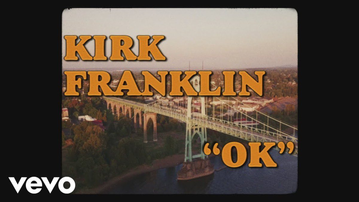 Kirk Franklin – OK