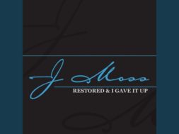 J Moss – I Gave It Up