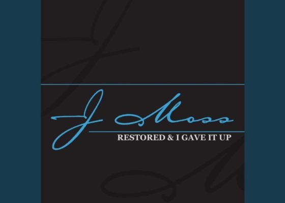J Moss – I Gave It Up