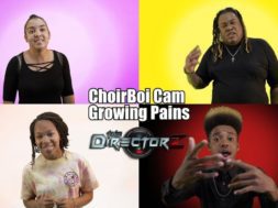 ChoirBoi Cam “Growing Pains