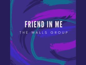 The Walls Friend in Me