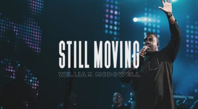 William McDowell – Still Moving