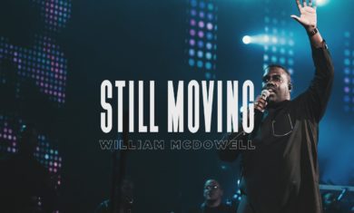 William McDowell – Still Moving