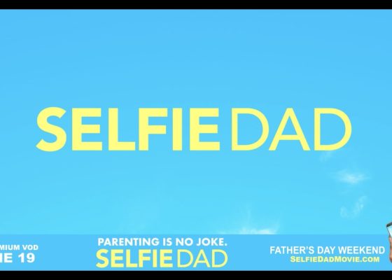Selfie Dad Movie Trailer | Michael Jr.