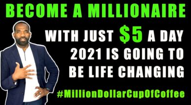 BECOME A MILLIONAIRE WITH JUST $5 A DAY | #MillionDollarCupOfCoffee
