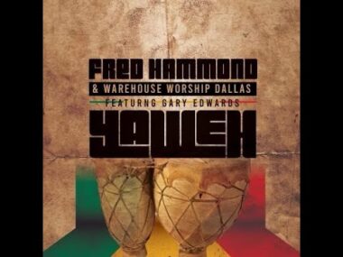 Fred Hammond – YAHWEH