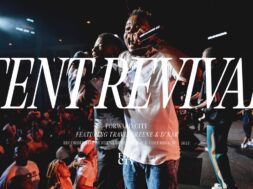 TENT REVIVAL (feat. D’Nar) | Forward City & Travis Greene