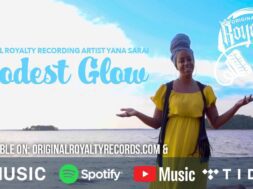 Original Royalty Presents: Modesty Glow feat. Yana