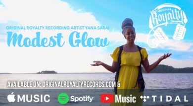 Original Royalty Presents: Modesty Glow feat. Yana