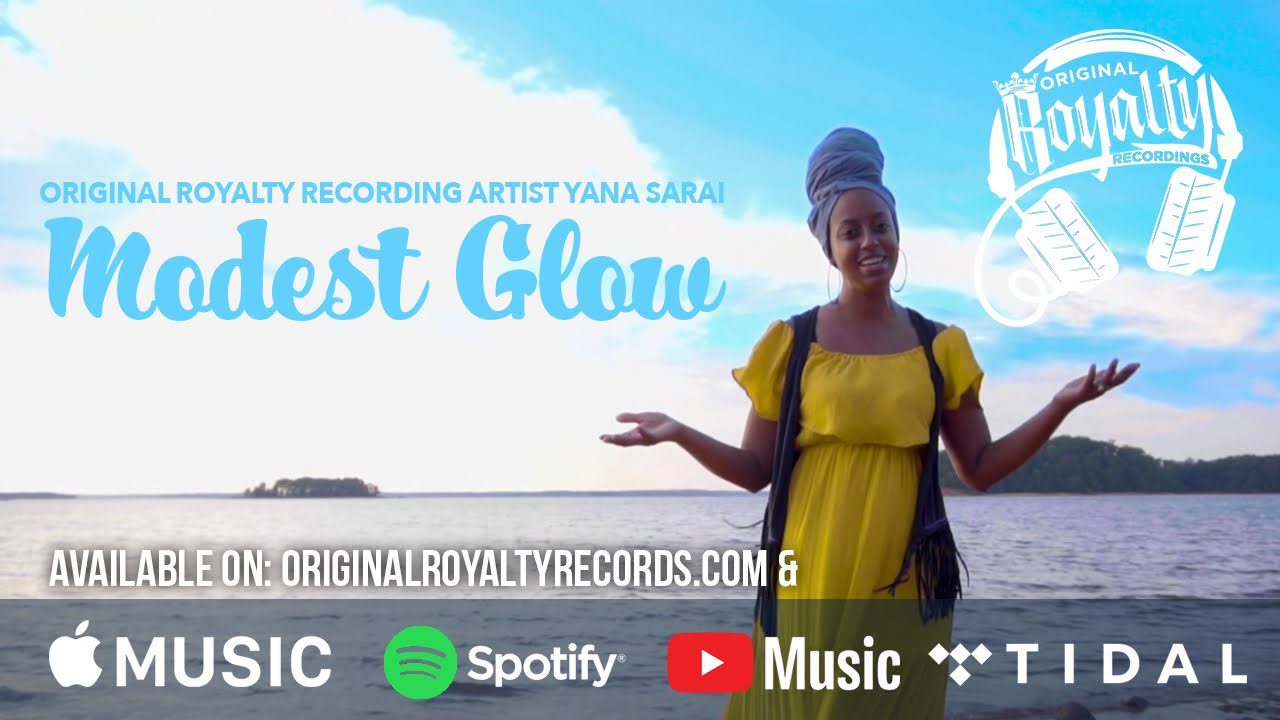 Original Royalty Presents: Modesty Glow feat. Yana