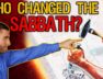 Who Changed the Sabbath, and WHY? (The REAL Story)
