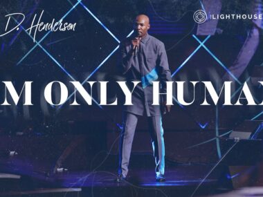 I’m Only Human | Pastor Keion Henderson