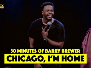 30 Minutes of Barry Brewer: Chicago, I’m Home