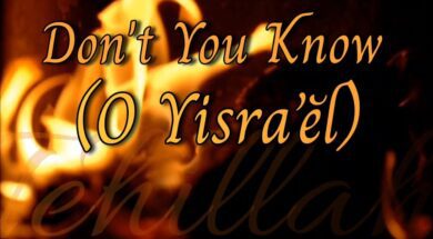Tehillah – Don’t You Know (O Yisra’ĕl)