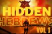 Uncovering The Hidden Hebrews: Volume 1