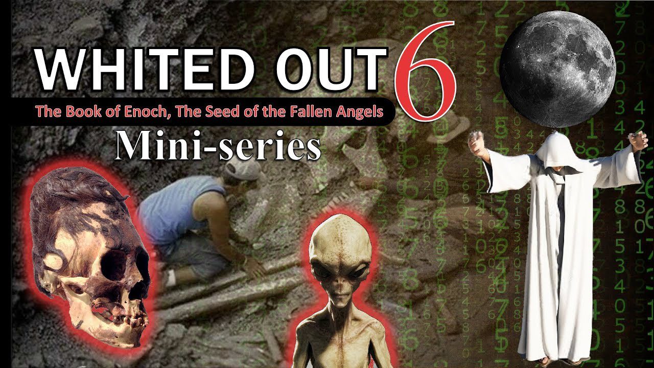 Whited Out 6 Book Enoch: Seed of Fallen Angels
