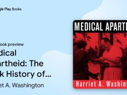 Medical Apartheid: The Dark History of Medical… by Harriet A. Washington