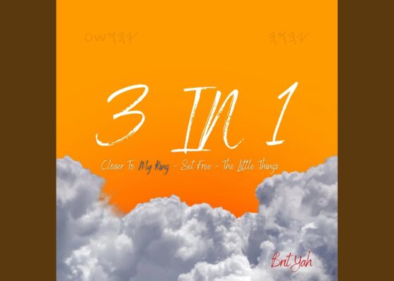 3 In 1 (Closer To My King/Set Free/The Little Things)