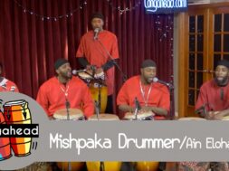 Mishpaka Drummer perform Ain Elohay