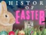 The Truth About Easter: Why It Has Nothing to Do With the Messiah and Passover