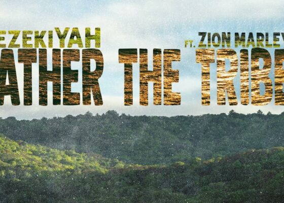 HezekiYah ft Zion Marley – Gather The Tribes