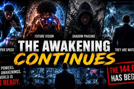 The Awakening Continues | The Infancy of the 144,000