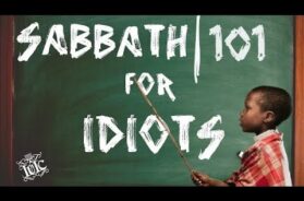 #IUIC | SABBATH 101 FOR IDIOTS