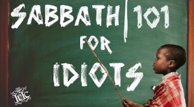 #IUIC | SABBATH 101 FOR IDIOTS