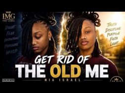 NIA ISRAEL-GET RID OF THE OLD ME (OFFICIAL VIDEO) ⛓️‍💥✌🏾👋🏾